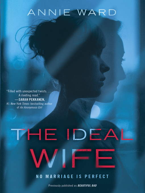 Title details for The Ideal Wife by Annie Ward - Wait list